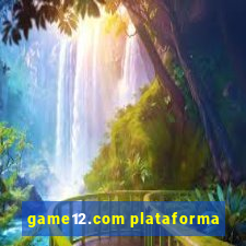 game12.com plataforma